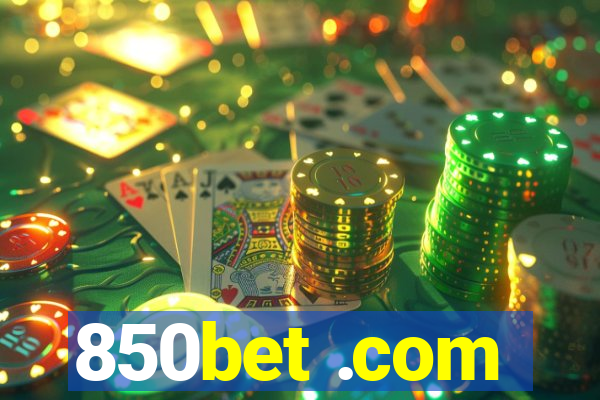 850bet .com